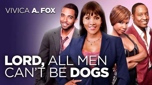 Lord All Men Can't Be Dogs - Backdrop