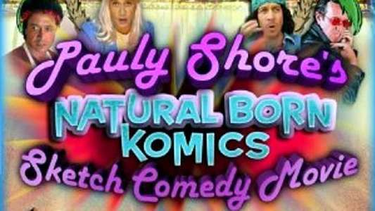 Pauly Shore's Natural Born Komics: Movie - Backdrop