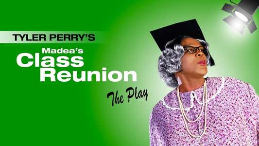 Madea's Class Reunion - Backdrop