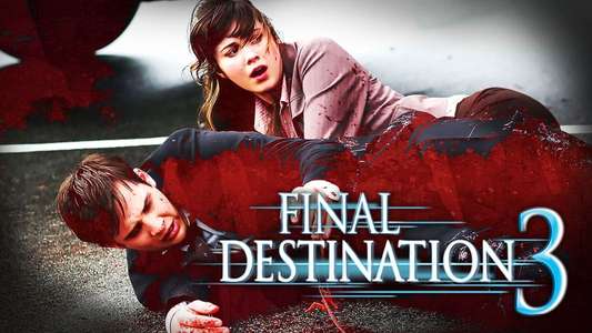 Final Destination 3 - Backdrop