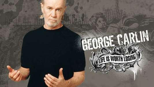 George Carlin: Life Is Worth Losing - Backdrop