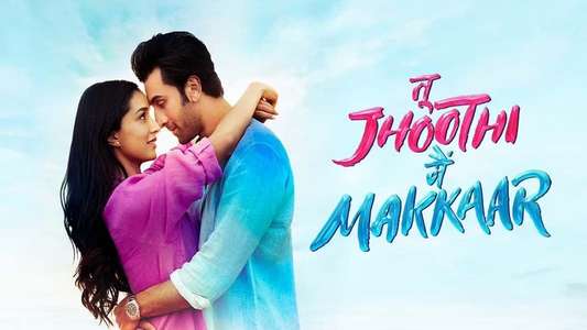 Tu Jhoothi Main Makkaar - Backdrop