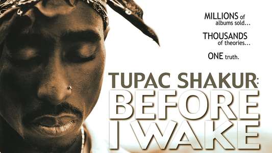 Tupac Shakur: Before I Wake - Backdrop