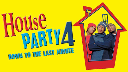 House Party 4: Down to the Last Minute - Backdrop