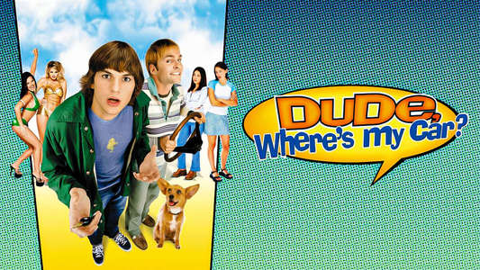 Dude  Where's My Car? - Backdrop