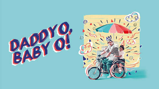 Daddy O! Baby O! - Backdrop