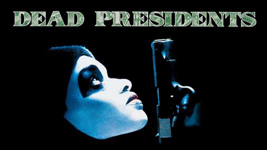 Dead Presidents - Backdrop