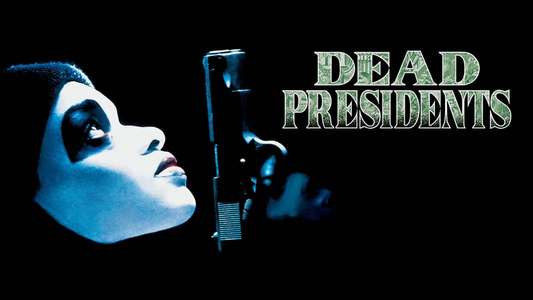 Dead Presidents - Backdrop