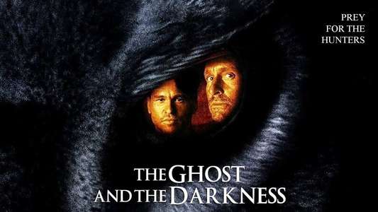 The Ghost and the Darkness - Backdrop