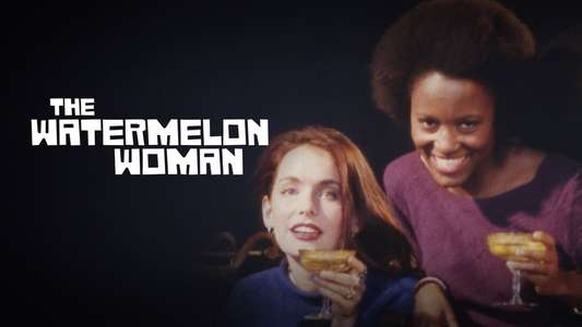 The Watermelon Woman - Backdrop
