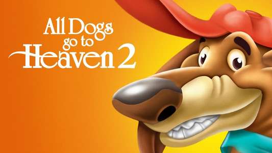 All Dogs Go to Heaven 2 - Backdrop