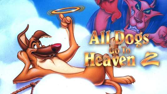All Dogs Go to Heaven 2 - Backdrop