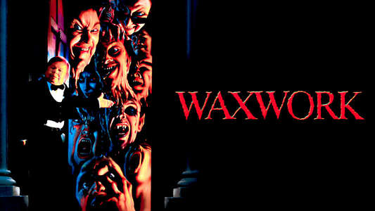 Waxwork - Backdrop