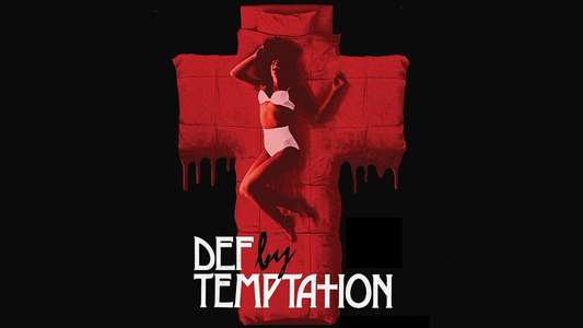 Def by Temptation - Backdrop
