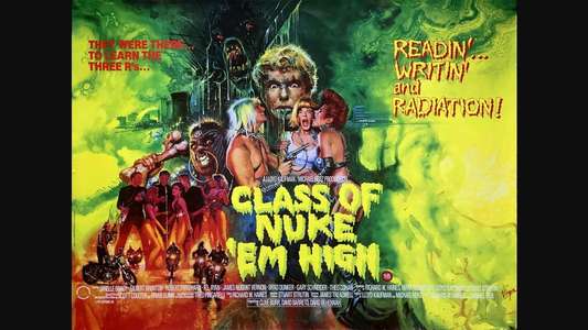 Class of Nuke 'Em High - Backdrop