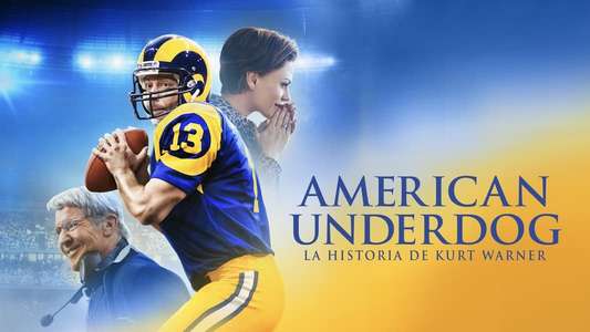 American Underdog: The Kurt Warner Story - Backdrop