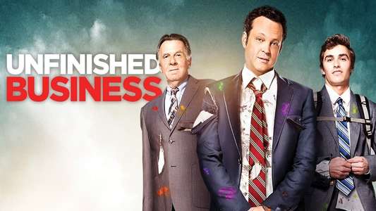 Unfinished Business - Backdrop