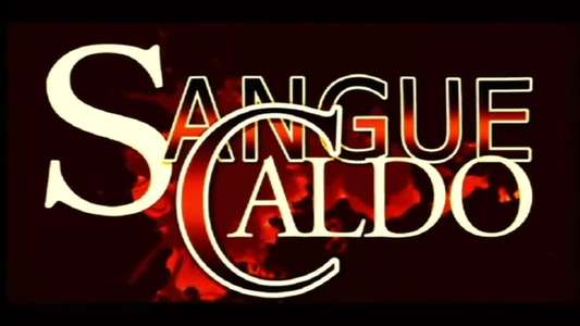 Sangue caldo - Backdrop