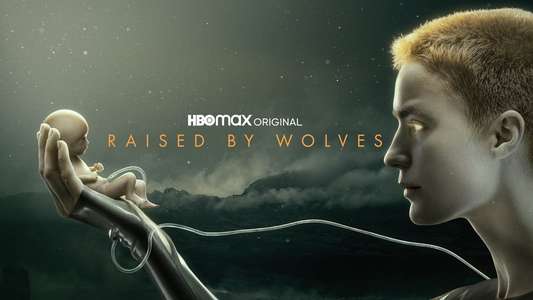 Raised By Wolves HBO Max - Backdrops