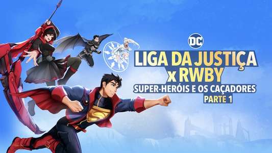 Justice League x RWBY: Super Heroes & Huntsmen  Part One - Backdrop