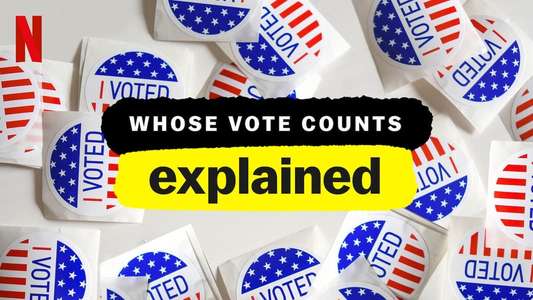 Whose Vote Counts  Explained - Backdrops