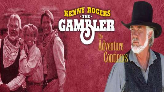 Kenny Rogers as The Gambler: The Adventure Continues - Backdrop