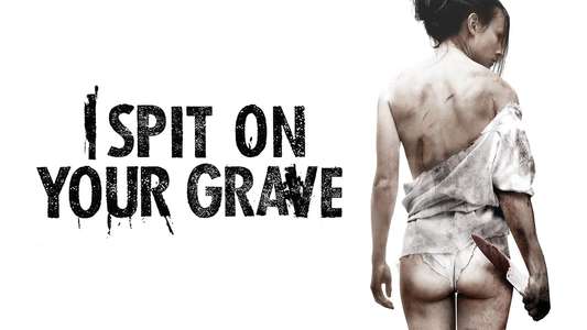 I Spit on Your Grave - Backdrop