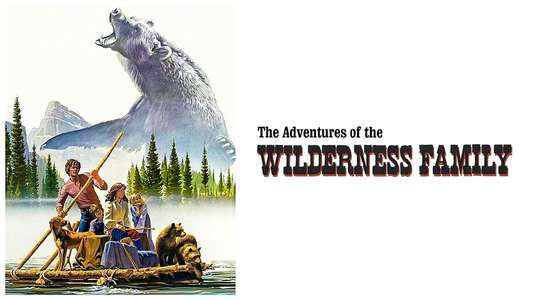 The Adventures of the Wilderness Family - Backdrop
