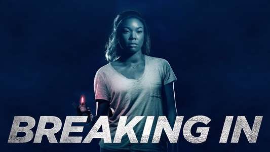 Breaking In - Backdrop