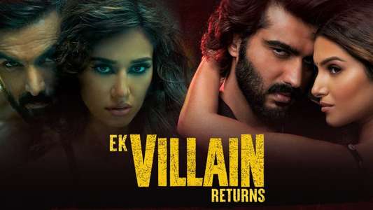 Ek Villain Returns - Backdrop