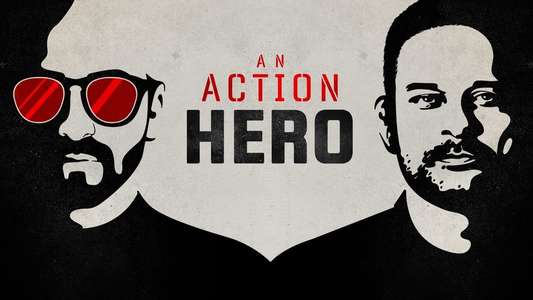 An Action Hero - Backdrop