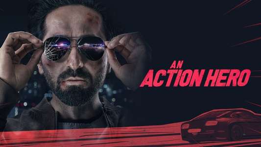 An Action Hero - Backdrop