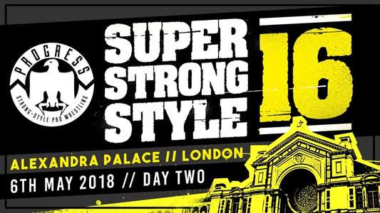 PROGRESS Chapter 68: Super Strong Style 16 - Day 2 - Backdrop