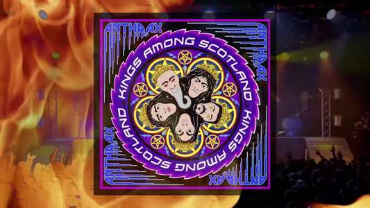 Anthrax: Kings Among Scotland - Backdrop