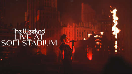 The Weeknd: Live at SoFi Stadium - Backdrops