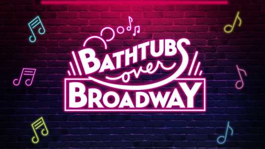Bathtubs Over Broadway - Backdrop