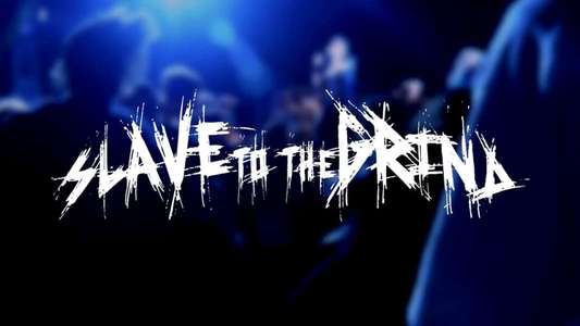 Slave To The Grind - Backdrops