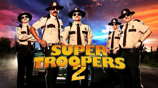 Super Troopers 2 - Backdrop