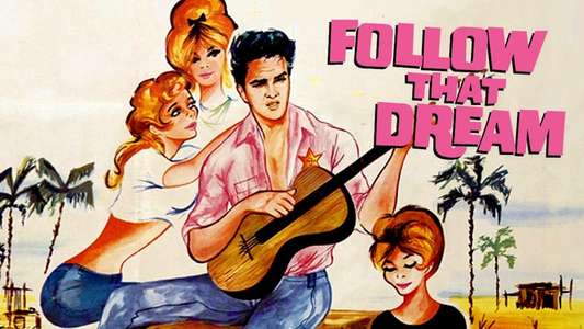 Follow That Dream - Backdrop