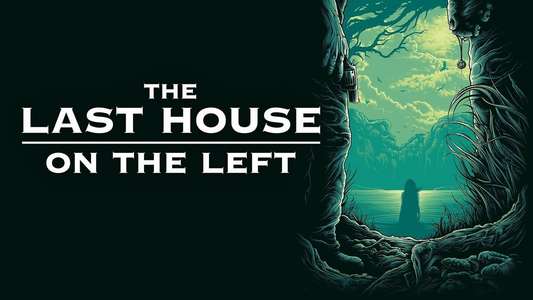The Last House on the Left - Backdrop