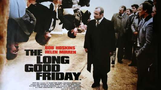 The Long Good Friday - Backdrop