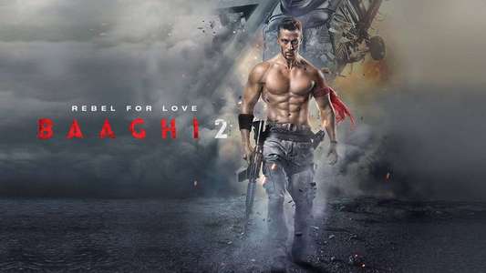 Baaghi 2 - Backdrops