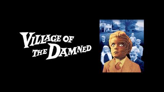 Village of the Damned - Backdrop