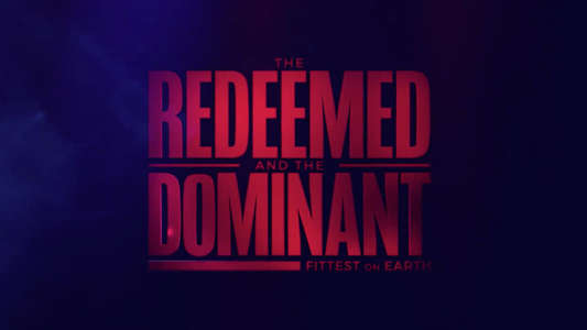 The Redeemed and the Dominant: Fittest on Earth - Backdrop