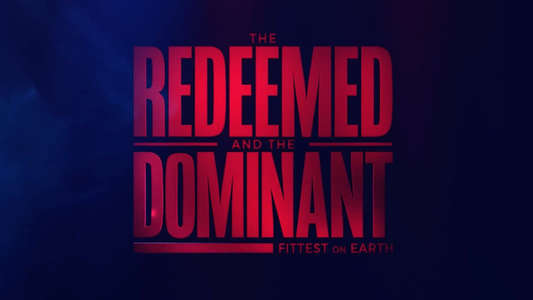 The Redeemed and the Dominant: Fittest on Earth - Backdrop