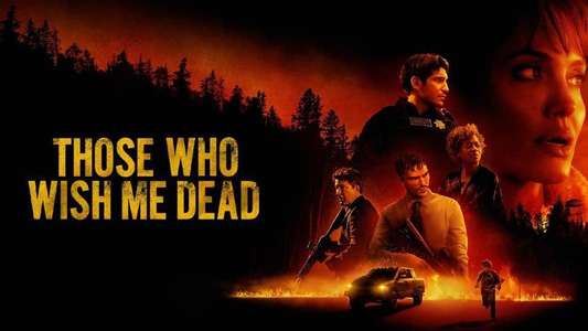 Those Who Wish Me Dead - Backdrops