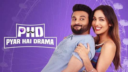 PHD Pyaar Hai Drama - Backdrop