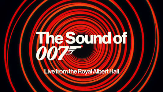The Sound of 007: Live From The Royal Albert Hall - Backdrop