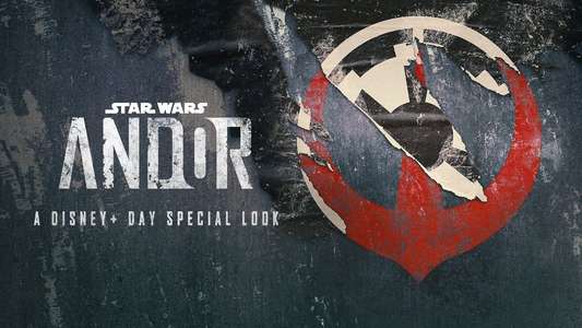 Andor: A Disney+ Day Special Look - Backdrops