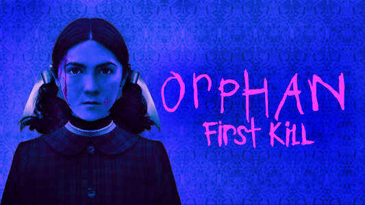 Orphan: First Kill - Backdrops